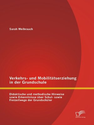 cover image of Verkehrs- und Mobilitätserziehung in der Grundschule